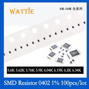 SMD резистор 0402 1% 5,6 K 5,62 K 5,76 K 5,9 K 6,04 K 6,19 K 6,2 K 6,34 K 100 бр./лот микросхемные резистори 1/16 W 1.0 mm * 0,5 мм