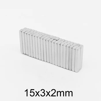 20pcs Блок 15x3x2 Супер Силни магнитни магнити 15 мм *3 мм * 2 мм Постоянен неодимовый магнит 15x3x2 мм N35 15*3*2 мм