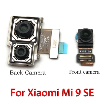 15 бр./лот Предна малка камера + Задна Голяма Основната камера Модул Гъвкав Кабел За Xiaomi Mi9 Mi 9 Se 9Se Резервни части